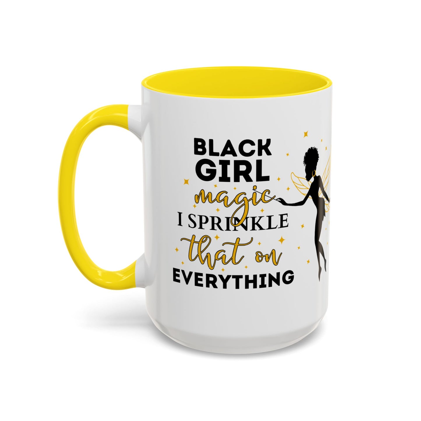 Black Girl Magic Mug, 2-Sided & Personalized
