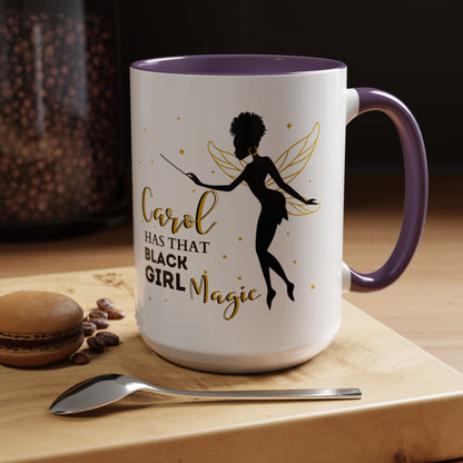 Black Girl Magic Mug, 2-Sided & Personalized