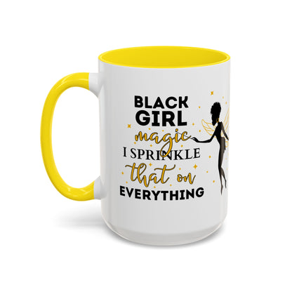 Black Girl Magic Mug, 2-Sided & Personalized