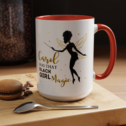 Black Girl Magic Mug, 2-Sided & Personalized