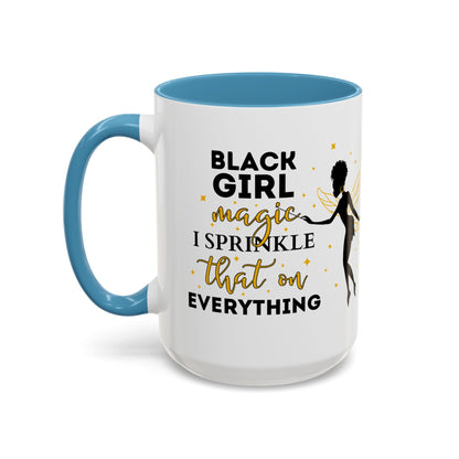 Black Girl Magic Mug, 2-Sided & Personalized