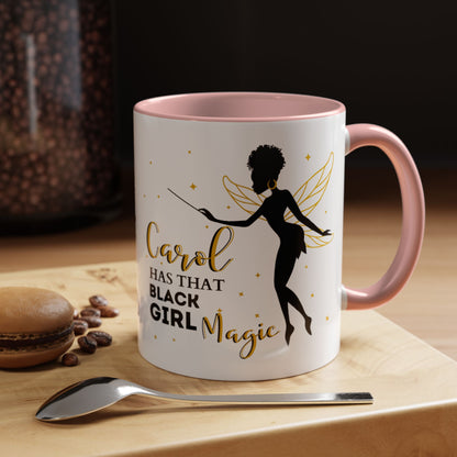 Black Girl Magic Mug, 2-Sided & Personalized