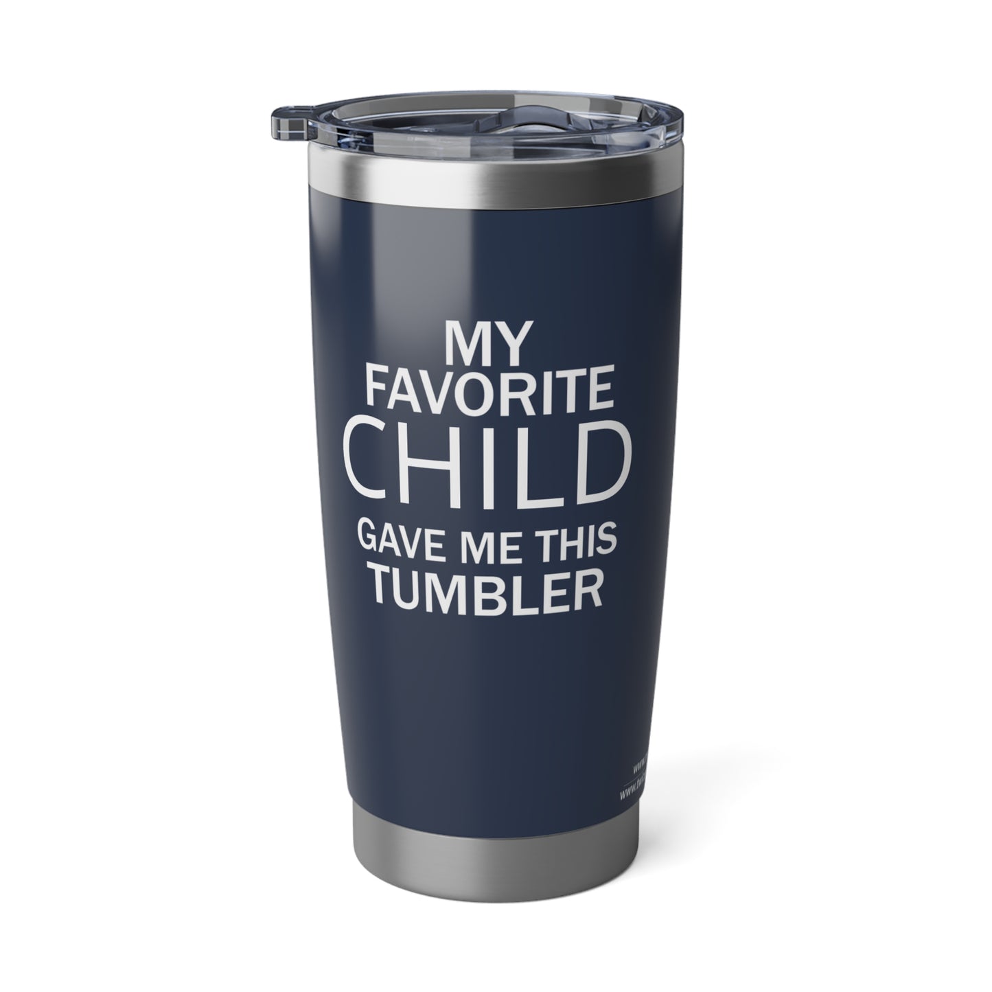 Dad Nutritional Facts, Gift From Daughter, Son, Kids,  Funny, Gag, My Favorite Child, Bonus Dad Gift 20 Oz Tumbler