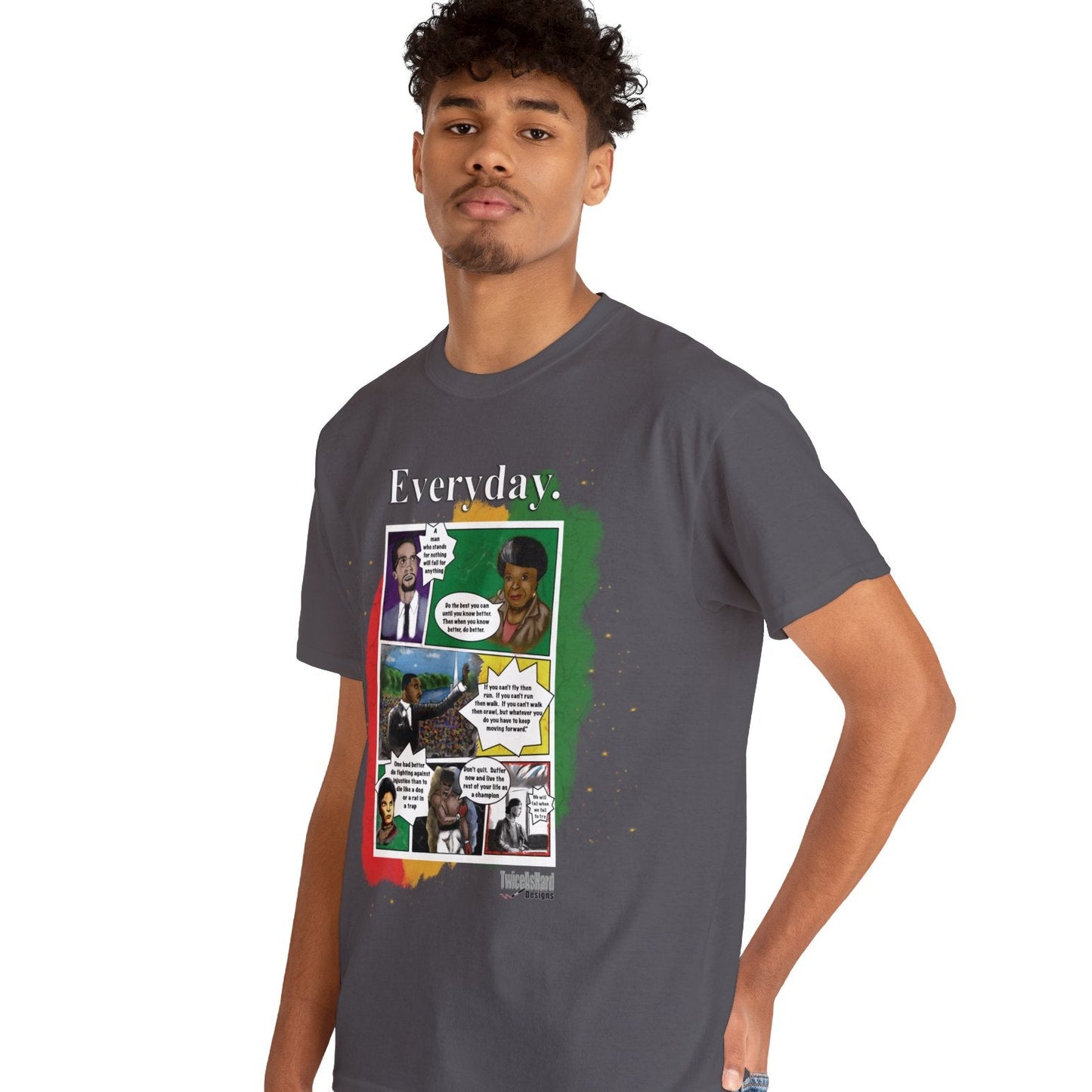Grey shirt with Muhammad Ali, Maya Angelou, Malcom X, Rosa Parks, Martin Luther King, Jr., and Ida B. Wells with inspirational quotes in comic book form