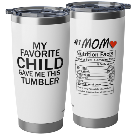 personalizable white 20pz tumbler for mom  with nutrition facts