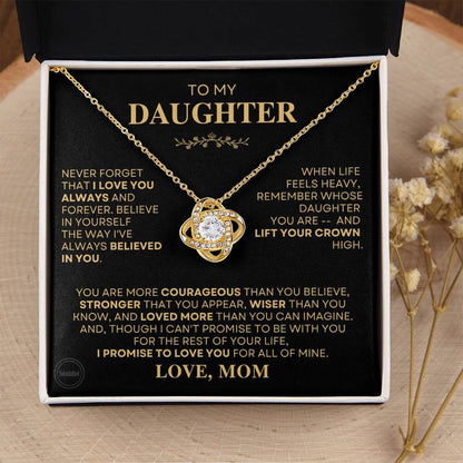 Beautiful Gift for Daughter From Mom - "I Love You Always And Forever"