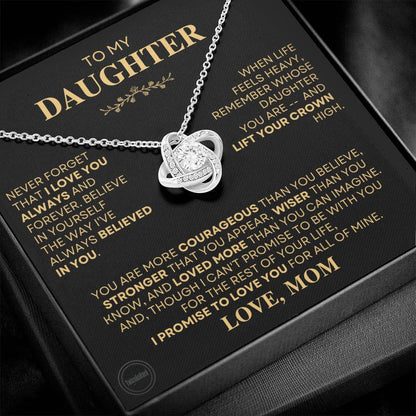 Beautiful Gift for Daughter From Mom - "I Love You Always And Forever"