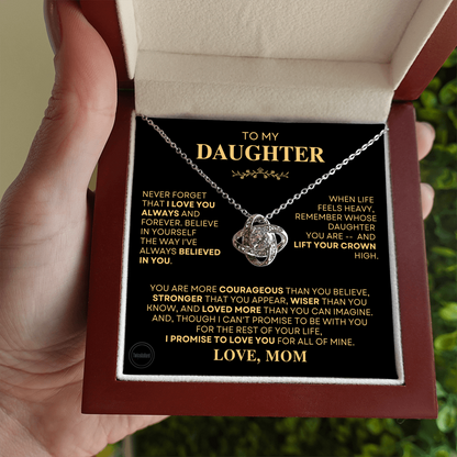 Beautiful Gift for Daughter From Mom - "I Love You Always And Forever"