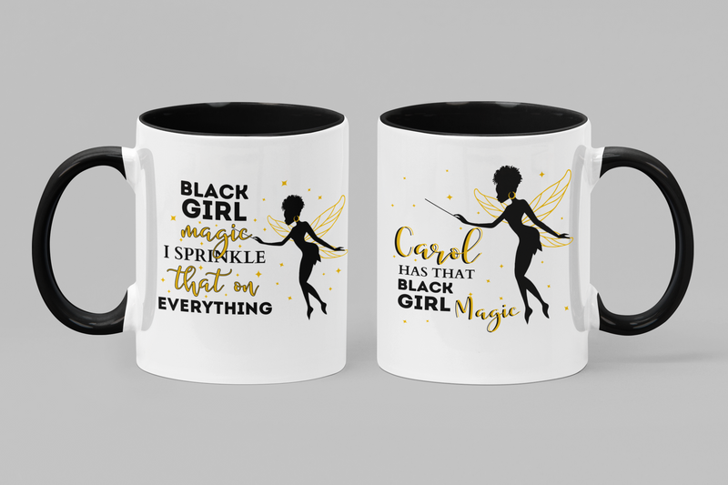 Black Girl Magic Mug, 2-Sided & Personalized